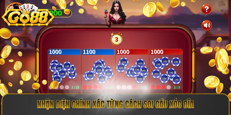 Nhận diện chính xác từng cách soi cầu xóc đĩa
